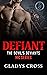 Defiant (The Devil's Deviants MC, #1)