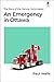 An Emergency in Ottawa: The Story of the Convoy Commission (Sutherland Quarterly, 2)