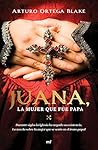 Juana, la mujer q...
