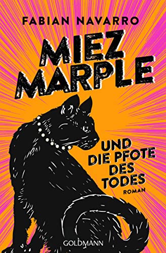 Miez Marple und die Pfote des Todes: Roman (German Edition)