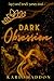 Dark Obsession
