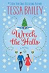 Wreck the Halls