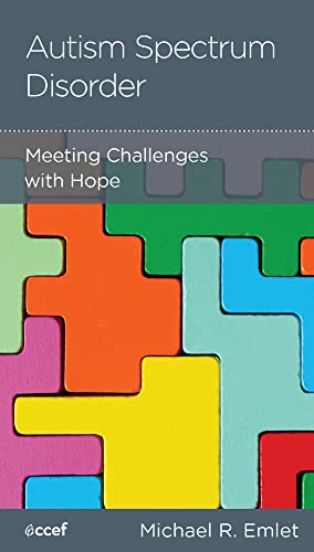 Autism Spectrum Disorder: Meeting Challenges with Hope (Paperback)