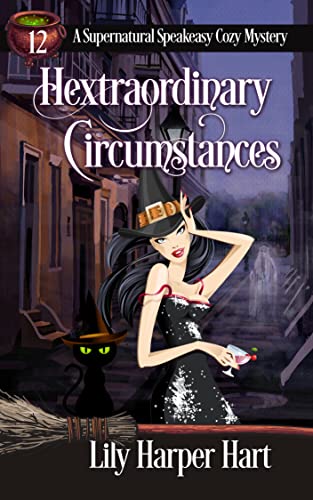 Hextraordinary Circumstances (Supernatural Speakeasy, #12)