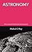 Astronomy: (For School Children & Enthusiasts)