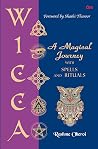 Wicca : A Magical...