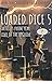 Loaded Dice 5: Advice from ...