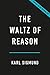 The Waltz of Reason: The Entanglement of Mathematics and Philosophy