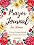 Prayer Journal for Women: 5...