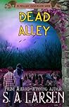 Dead Alley: A Motley Education Book (The Urd Saga, Motley Education Book) Dead Alley: A Motley Education Book (The Urd Saga, Motley Education Book)