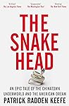 The Snakehead: An...