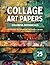 Collage Art Papers — Colorf...