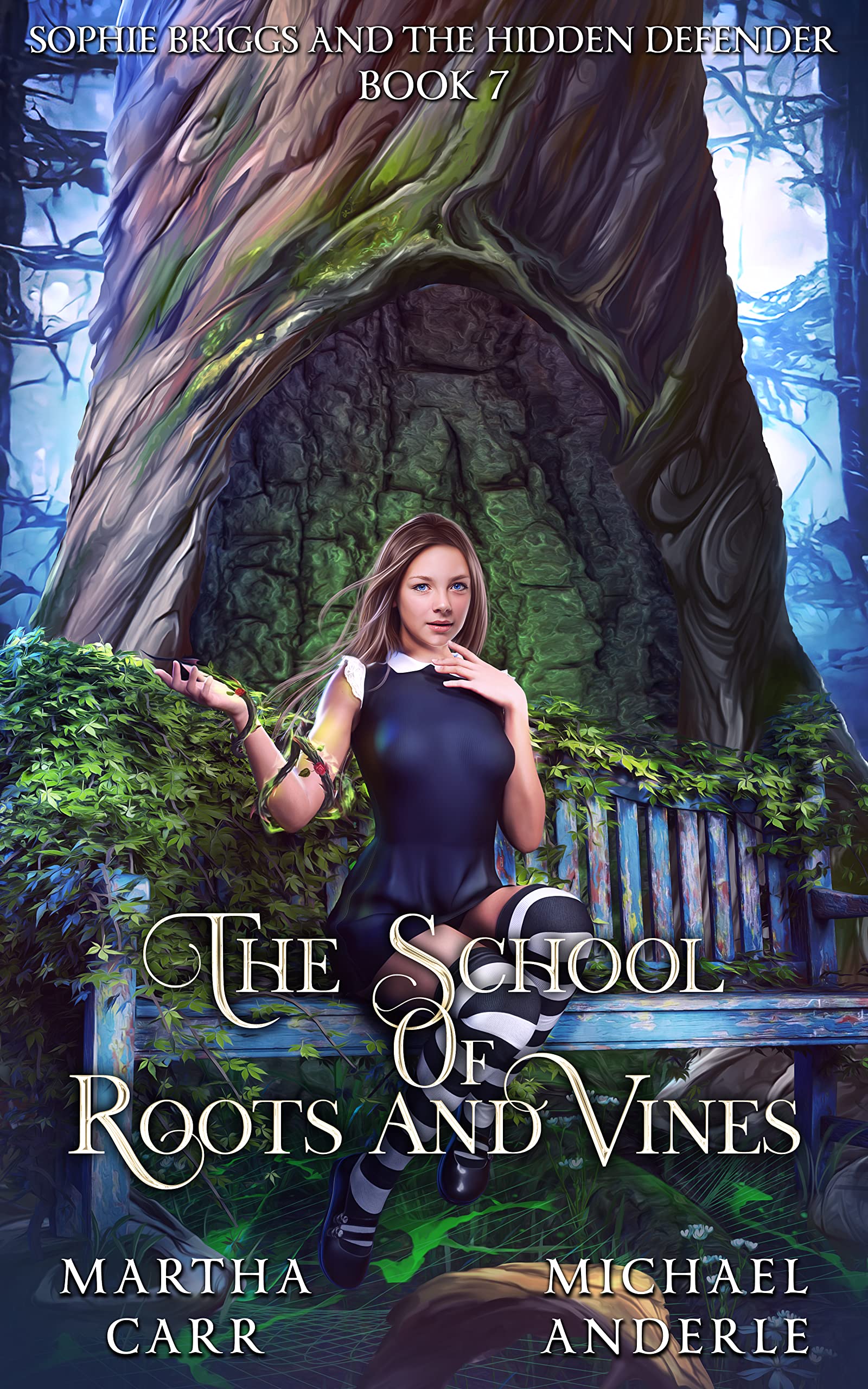Sophie Briggs and the Hidden Defender (The School of Roots and Vines #7)