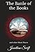 The Battle of the Books: an...
