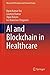 AI and Blockchain in Health...