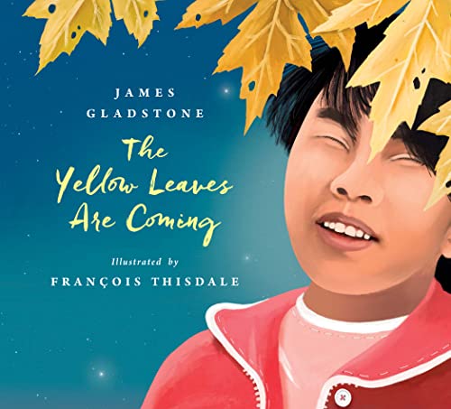 The Yellow Leaves Are Coming (Hardcover)