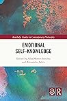 Emotional Self-Knowledge (Routledge Studies in Contemporary Philosophy)