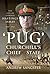 'Pug'–Churchill's Chief of ...
