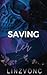 Saving Her