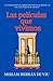 Las películas que vivimos (Spanish Edition)