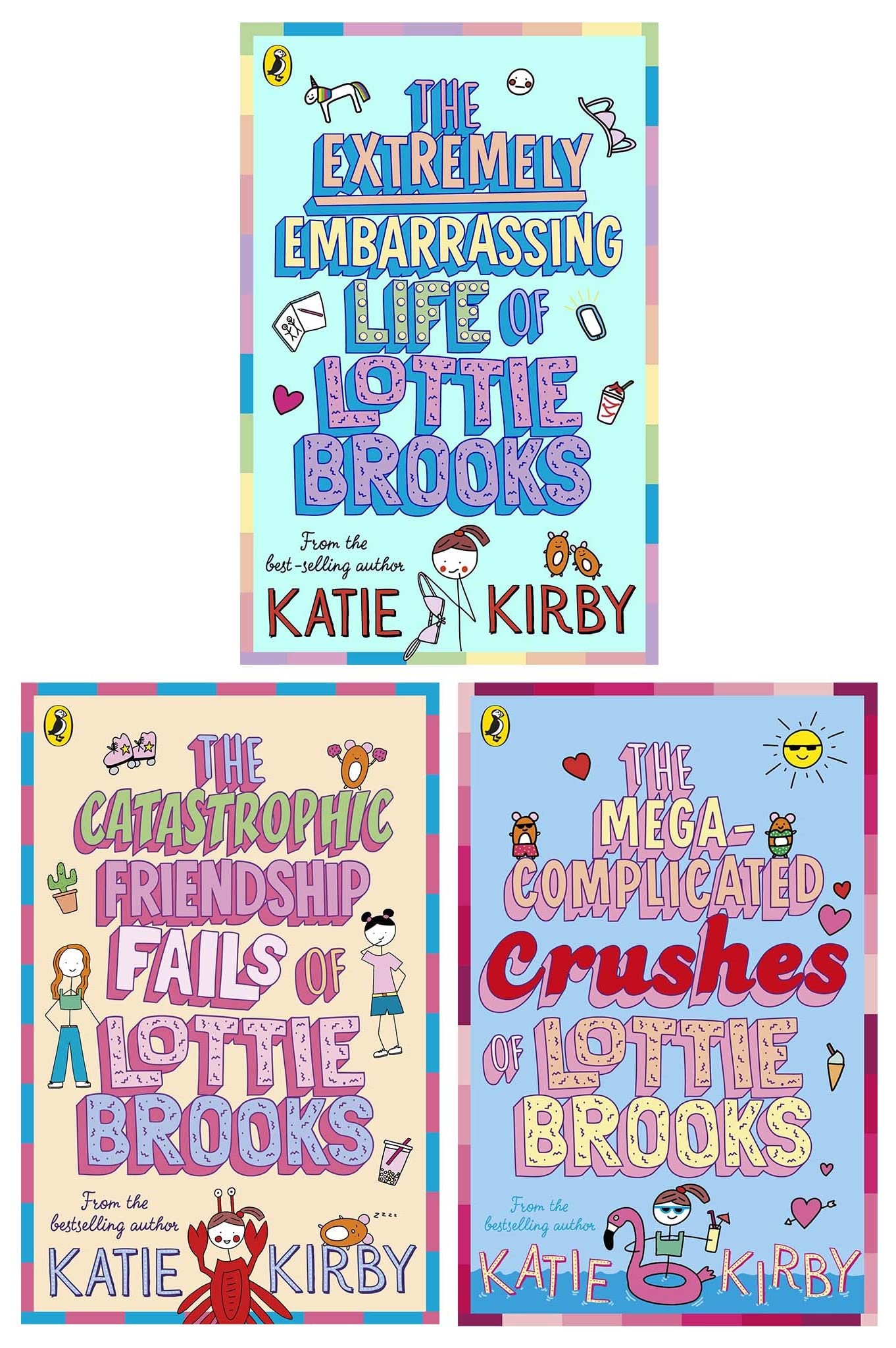 Lottie Brooks Series 3 Books Collection Set (The Extremely Embarrassing Life of Lottie Brooks, The Catastrophic Friendship Fails of Lottie Brooks & The Mega-Complicated Crushes of Lottie Brooks)