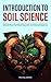 Introduction to Soil Science by Michael Barton