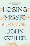 Losing Music: A M...
