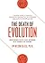The Death of Evolution: Restoring Faith and Wonder in a World of Doubt
