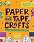 Paper and Tape Crafts: 28 I...