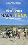 Mada Trek - De Tuléar à Tamatave by Alexandre Poussin