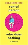 Rental Person Who Does Nothing