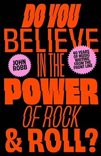 Do you Believe in the Power of Rock & Roll? (Paperback)