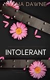 Intolerant