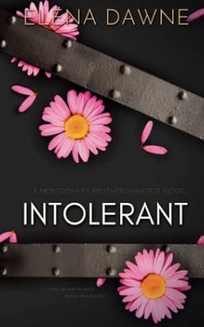 Intolerant (Filthy Rich & Kinky)