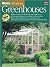 All About Greenhouses (Ortho's All About Gardening)