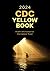 CDC Yellow Book 2024 by Centers for Disease Control...