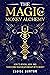The Magic of Money Alchemy by Eloise Burton