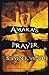 Amara's Prayer