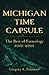 Michigan Time Capsule: The ...