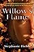 Willow's Flame
