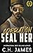 Operation SEAL Her (Operation: Curves - A Navy Seal Military Romance)