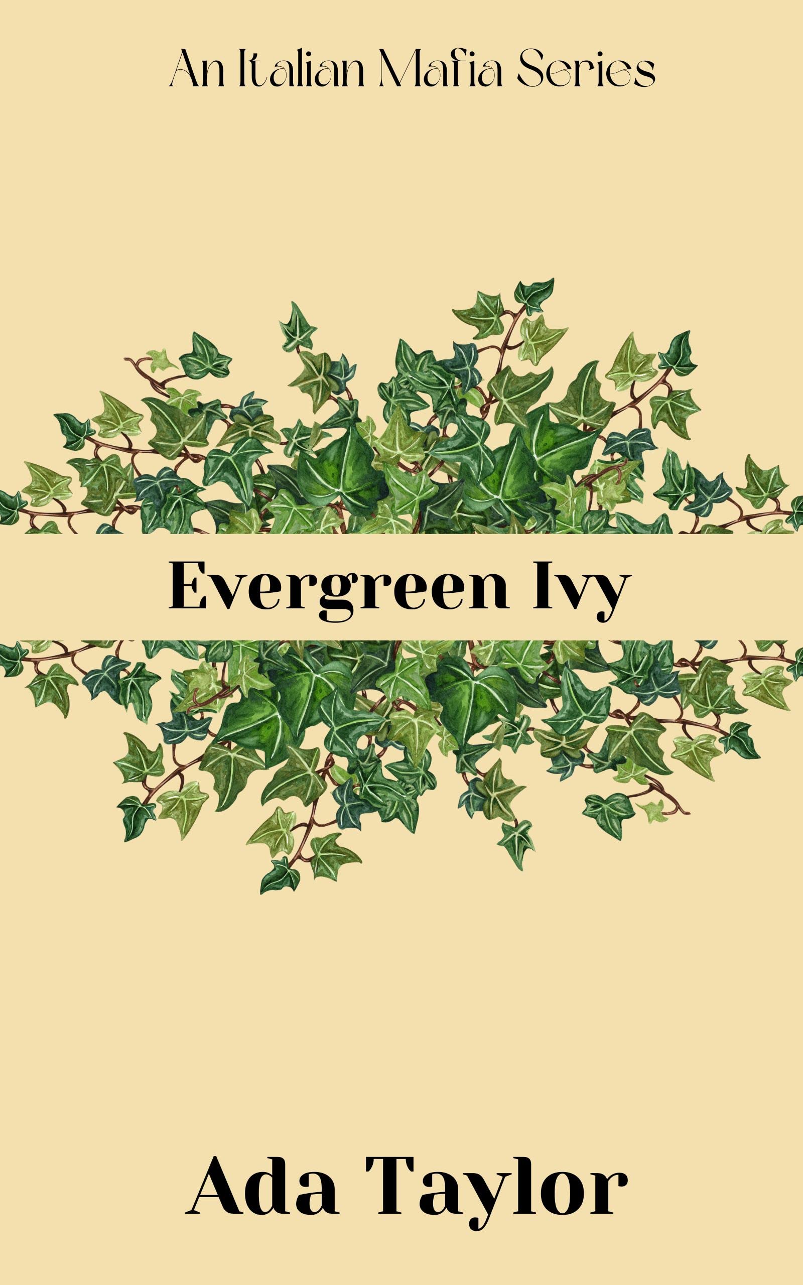 Evergreen Ivy (The Italian Mafia #2)