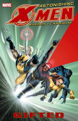 Astonishing X-Men - Volume 1: Gifted