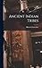 Ancient Indian Tribes