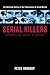 Serial Killers by Peter Vronsky