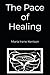 The Pace of Healing