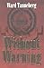 Without Warning: A Novel