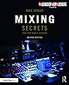 Mixing Secrets fo...