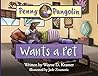 Penny Pangolin Wants a Pet by Wayne D. Kramer
