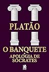 O banquete & Apol...